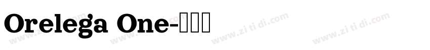 Orelega One字体转换